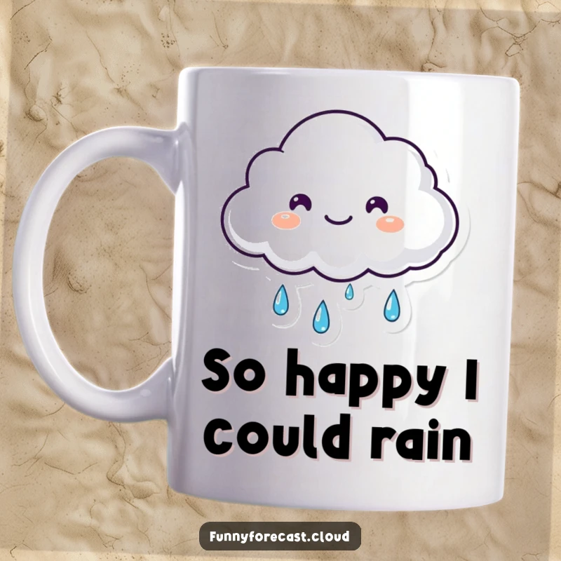 Funny small fluffy kawaii cloud character shedding happy tears of rain on this delightful mug, an ideal funny gift.