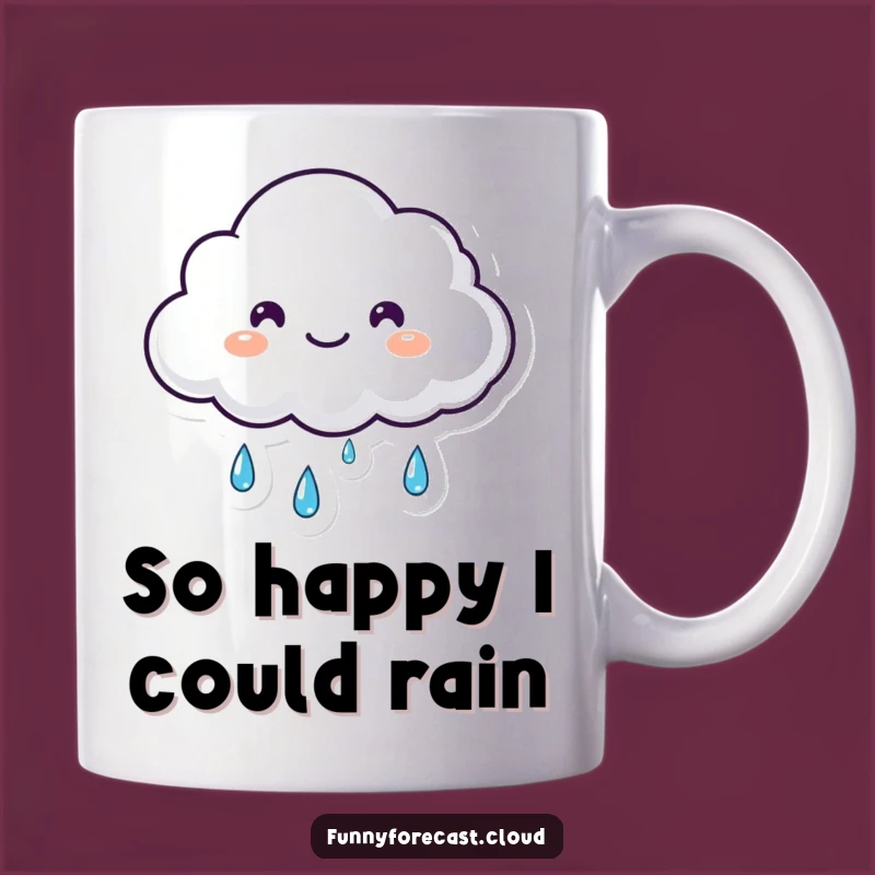Funny Kawaii Cloud Mug: Happy Tears of Rain, Perfect Funny Gift!
