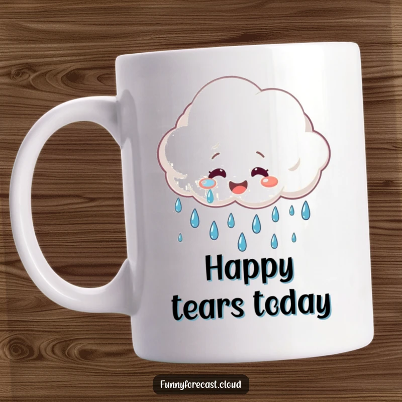 Funny Mug: A smiling rain cloud crying big, cheerful raindrops, symbolizing happy tears and optimism.