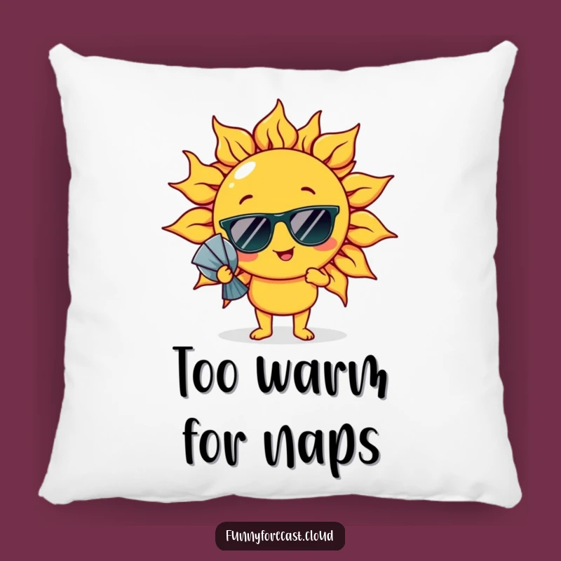 Funny Fanning Sun Pillow - Comfy & Hilarious Accent Gift