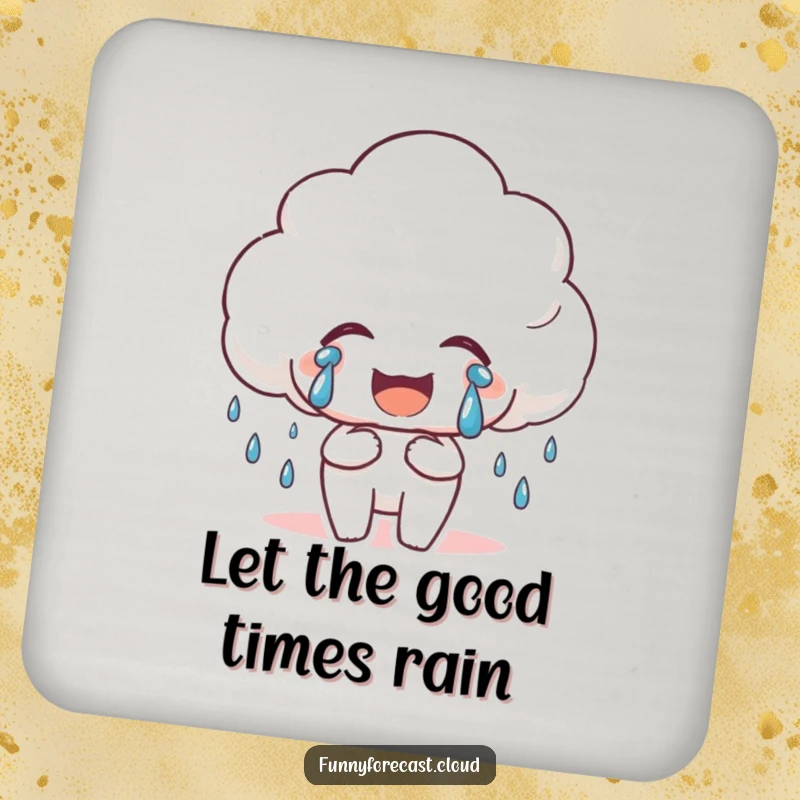 Funny Happy Rain Cloud Coaster depicting a cloud crying tears of joy, a charming protector for tabletops.