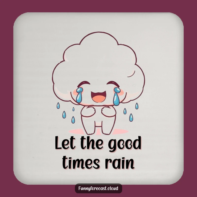 Funny Happy Rain Cloud Coaster: Protect Surfaces, Joyful Tears Funny Gift!