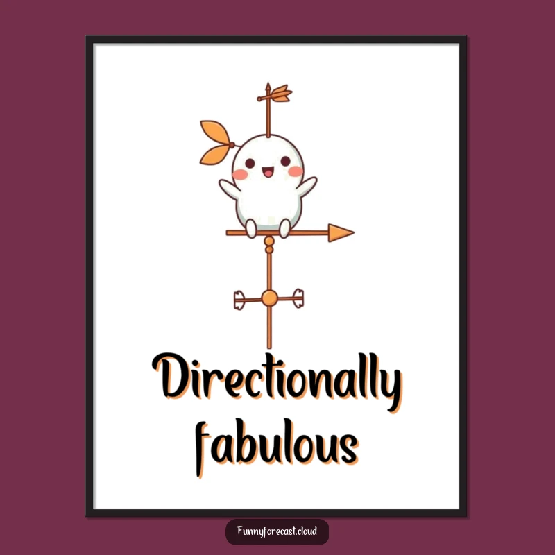 Funny Weather Vane Poster: Cheerful Spin for Hilarious and Whimsical Wall Art