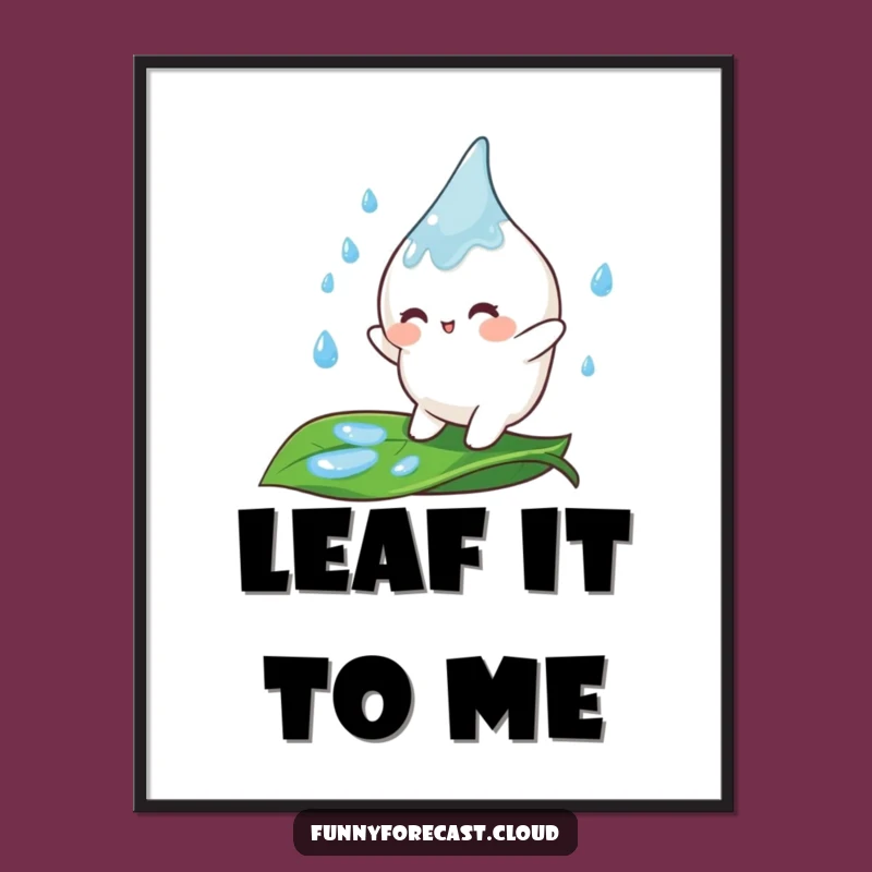 Funny Raindrop Leaf Bouncer Poster: Brighten Your Walls with Cheerful Character Art
