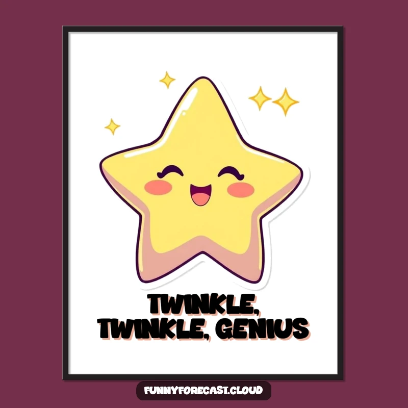 Funny Star Twinkling Poster: Brighten Your Decor, Joyful Gift