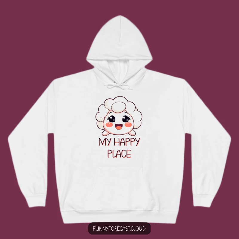 Cozy Cloud Hoodie: Funny & Happy Sweatshirt for Sunny Vibes
