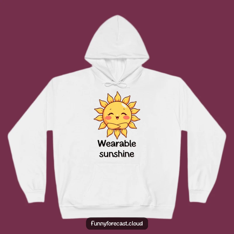 Funny Sun Hug Hoodie: Stay Cozy with a Cheerful, Warm Embrace