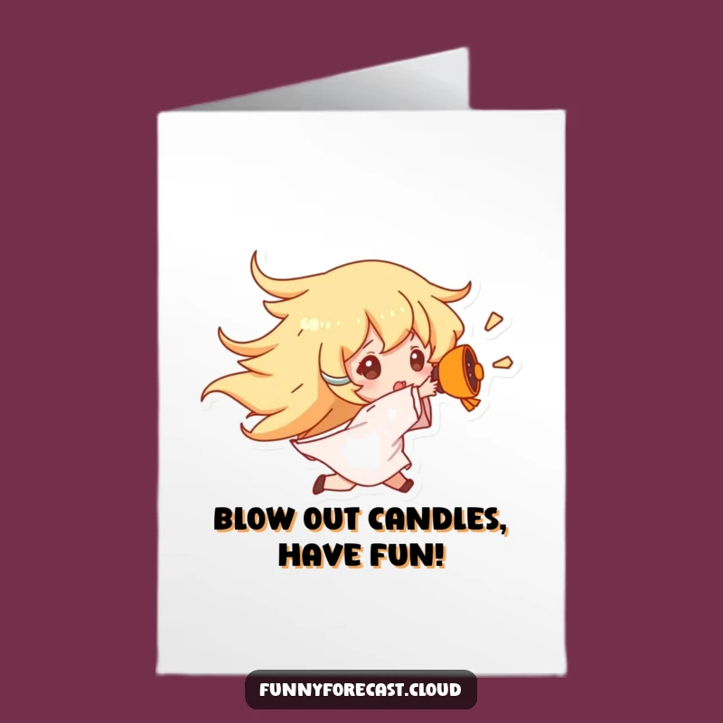 Free Printable Birthday Card: Wind Blasts Friend Away, Funny Downloadable DIY Gift