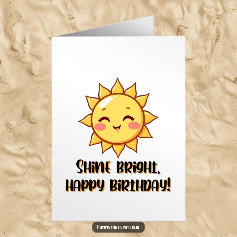 Funny Free Printable Birthday Card featuring a cute kawaii sun character winking playfully and emitting a bright beam of light for a birthday wish.