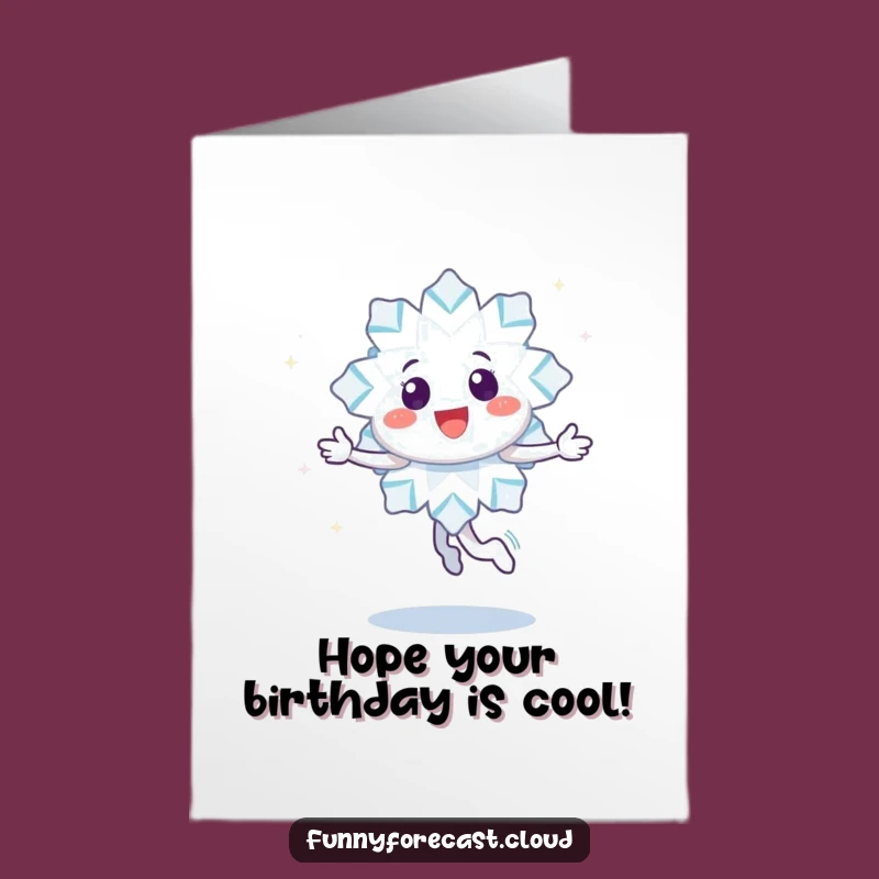Free Printable Birthday Card: Joyful Snowflake Twirl, Sparkly Fun, Hilarious Downloadable Gift