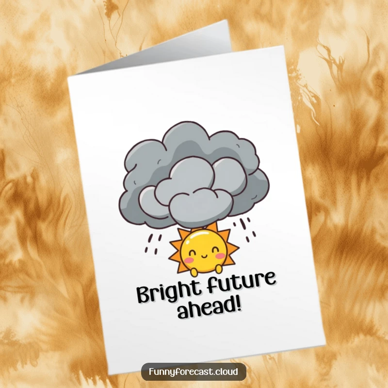 Funny Free Printable Congratulations Card: A sun character peeking out from behind a dramatic storm cloud.