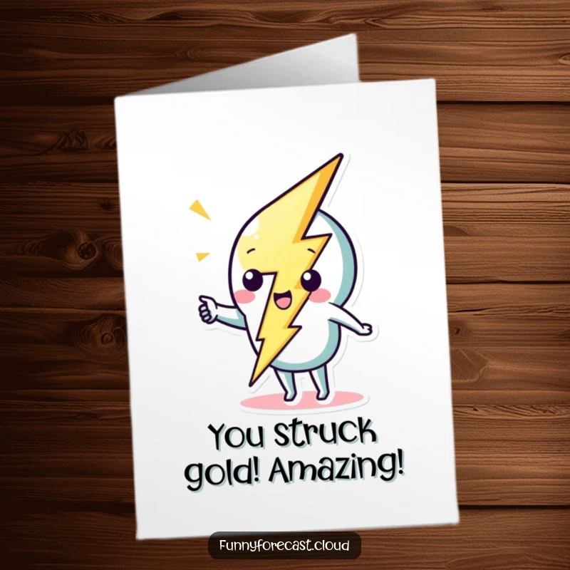 Funny Free Printable Congrats Card: A cute lightning bolt character making a powerful zig-zag strike, symbolizing achievement.