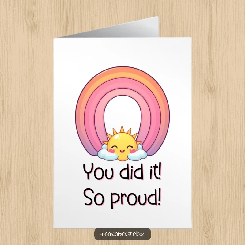 Funny Free Printable Congrats Card showing a vibrant rainbow character above a happy, smiling sun, perfect for celebrating achievements.