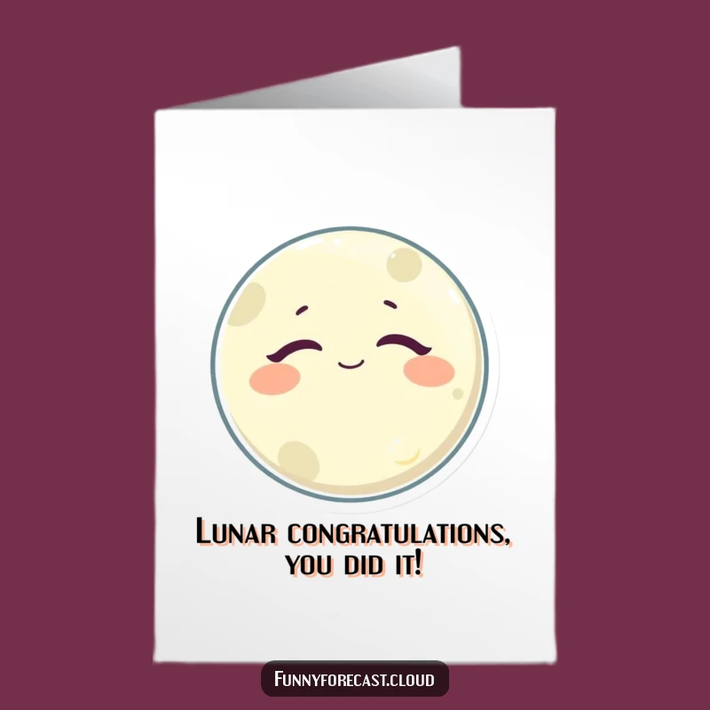 Free Printable Congrats Card: Sleepy Moon's Big Win - Funny Downloadable Gift