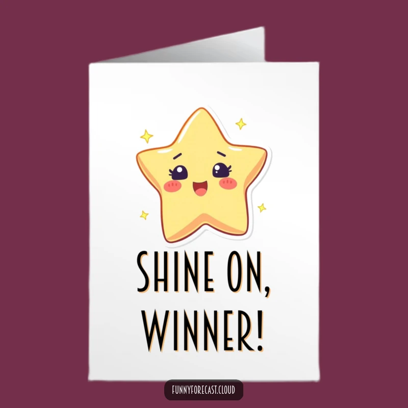Free Printable Star Card: Congrats Star! You Shined So Brightly!