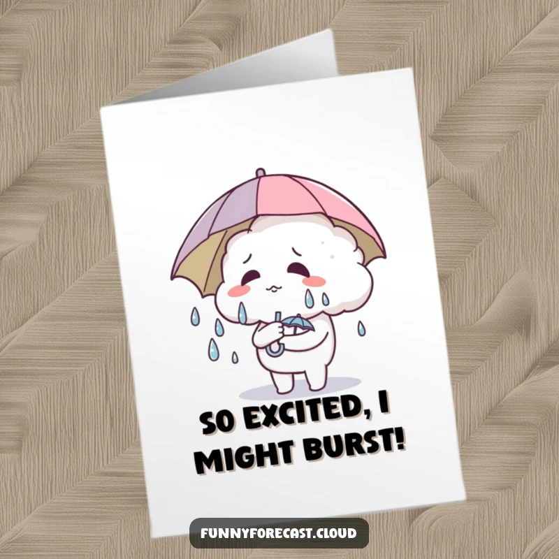 Funny Free Printable Congratulations Card: A cartoon cloud sweating profusely while shielding itself with a tiny umbrella.
