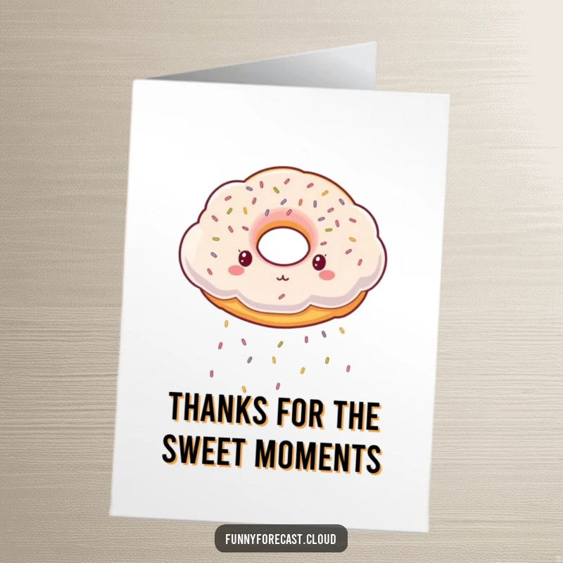 Funny Free Printable Thank You Card: A fluffy donut cloud generously raining sprinkles to express heartfelt thanks with sweetness.