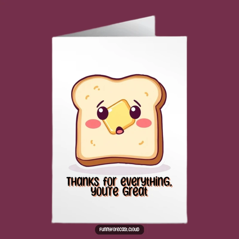 Free Printable Funny Thank You Card: Toast's Butter Slide Moment