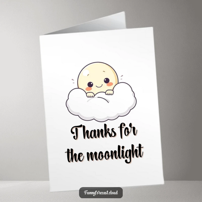 Funny Free Printable Thank You Card: A smiling moon character peeking from behind a fluffy cloud, sending gentle thanks.