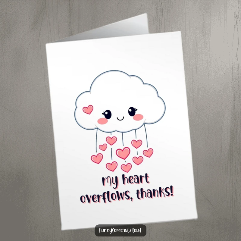 Funny Free Printable Thank You Card: A happy raincloud character pouring sweet heart-shaped raindrops as a thank you.