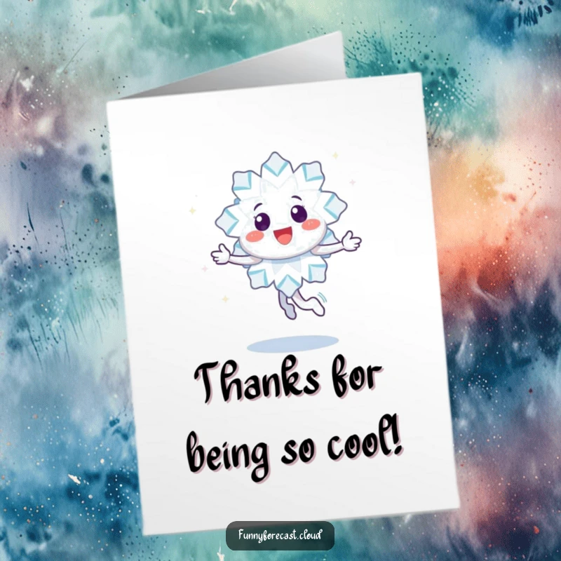 Funny free printable thank you card featuring a happy snowflake character twirling and leaving a sparkly trail, a unique way to say thanks.