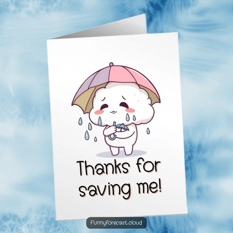 Funny Free Printable Thank You Card: A smiling cloud character sweating buckets while holding a small umbrella.