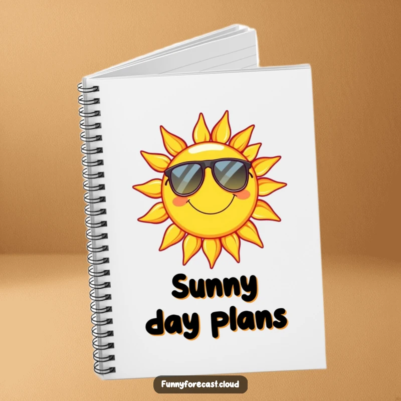 Funny Notebook: A smiling sun wearing sunglasses, perfect for jotting down cool ideas.