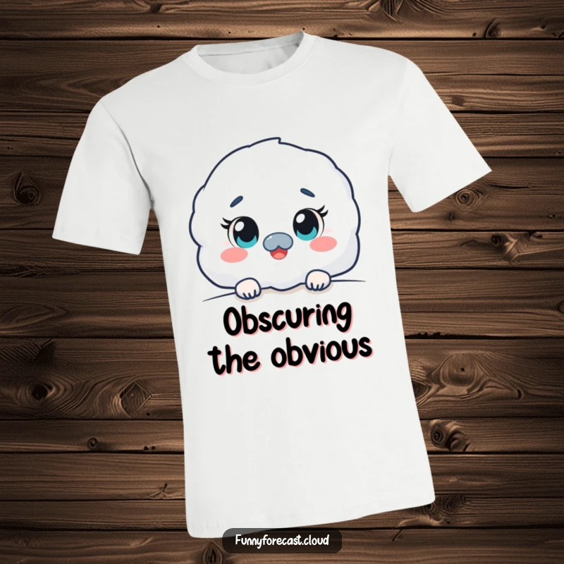Funny kawaii fog character t-shirt, peeking out with wide, curious eyes, showing observant and mysterious humor.