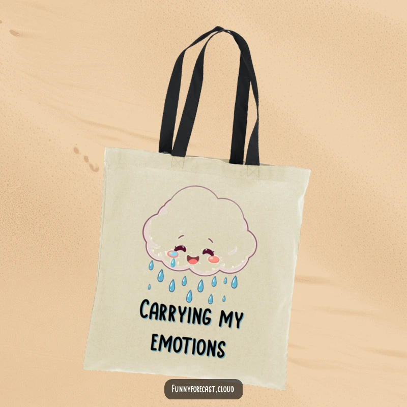 Funny Tote Bag: A smiling rain cloud crying cheerful raindrops, perfect for carrying sunshine.